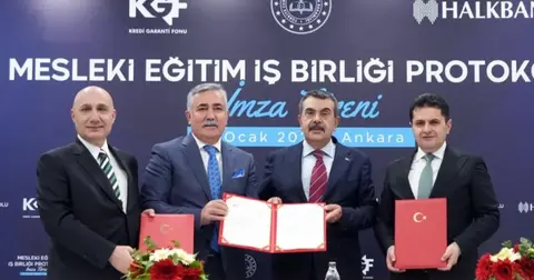 MEB, KGF ve Halkbank mesleki eğitim işbirliği protokolü imzaladı