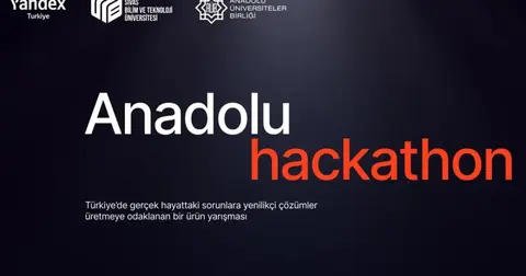 Yandex Türkiye ve SBTÜ Anadolu Hackathonu'nu Başlattı