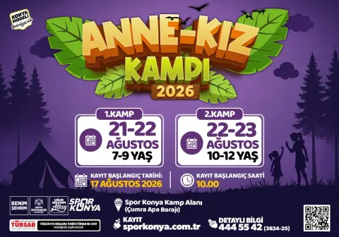 BÜYÜKŞEHİR AİLE BAĞLARINI GÜÇLENDİREN KAMP BULUŞMALARINA “ANNE-KIZ KAMPI” İLE DEVAM EDİYOR