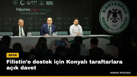 Filistin’e destek için Konyalı taraftarlara açık davet