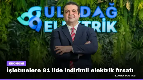 İşletmelere 81 ilde indirimli elektrik fırsatı