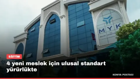 4 yeni meslek için ulusal standart yürürlükte