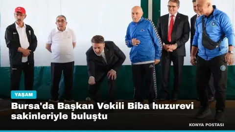 Bursa'da Başkan Vekili Biba huzurevi sakinleriyle buluştu