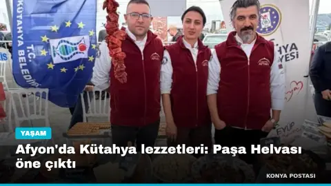 Afyon'da Kütahya lezzetleri: Paşa Helvası öne çıktı