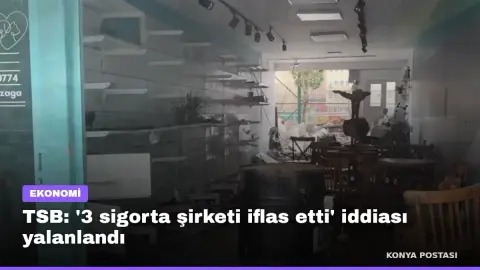 TSB: '3 sigorta şirketi iflas etti' iddiası yalanlandı