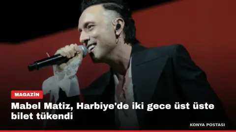 Mabel Matiz, Harbiye'de iki gece üst üste bilet tükendi
