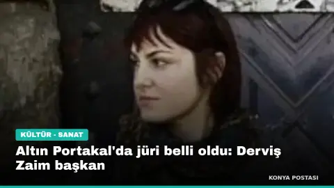 Altın Portakal'da jüri belli oldu: Derviş Zaim başkan