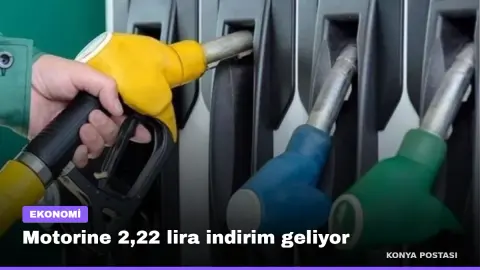 Motorine 2,22 lira indirim geliyor