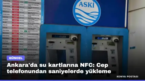 Ankara'da su kartlarına NFC: Cep telefonundan saniyelerde yükleme