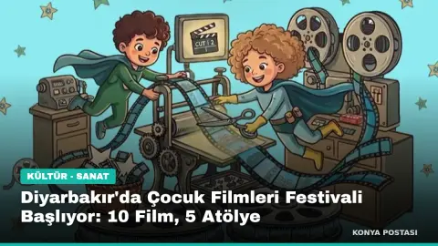 Diyarbakır'da Çocuk Filmleri Festivali Başlıyor: 10 Film, 5 Atölye