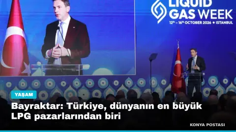 Bayraktar: Türkiye, dünyanın en büyük LPG pazarlarından biri