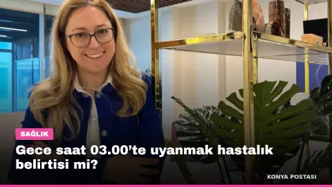 Gece saat 03.00’te uyanmak hastalık belirtisi mi?