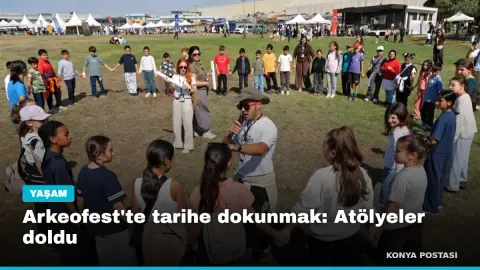 Arkeofest'te tarihe dokunmak: Atölyeler doldu