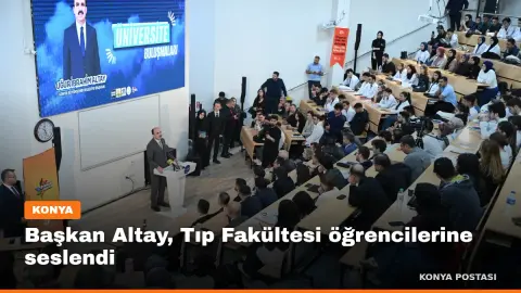Başkan Altay, Tıp Fakültesi öğrencilerine seslendi