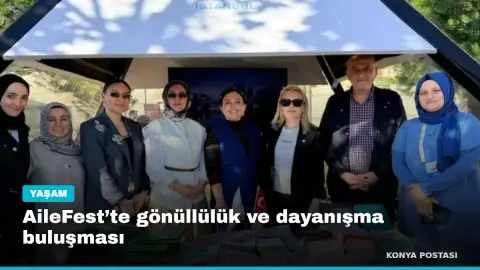 AileFest’te gönüllülük ve dayanışma buluşması