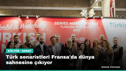 Türk senaristleri Fransa'da dünya sahnesine çıkıyor