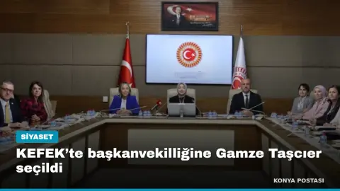 KEFEK’te başkanvekilliğine Gamze Taşcıer seçildi