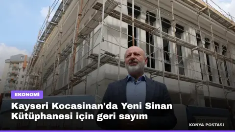 Kayseri Kocasinan'da Yeni Sinan Kütüphanesi için geri sayım