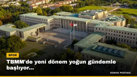 TBMM'de yeni dönem yoğun gündemle başlıyor... 