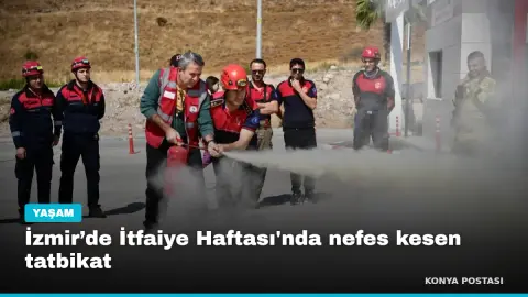 İzmir’de İtfaiye Haftası'nda nefes kesen tatbikat