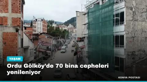 Ordu Gölköy’de 70 bina cepheleri yenileniyor