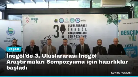 İnegöl’de 3. Uluslararası İnegöl Araştırmaları Sempozyumu için hazırlıklar başladı