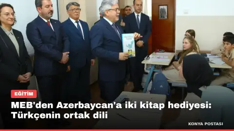 MEB'den Azerbaycan'a iki kitap hediyesi: Türkçenin ortak dili