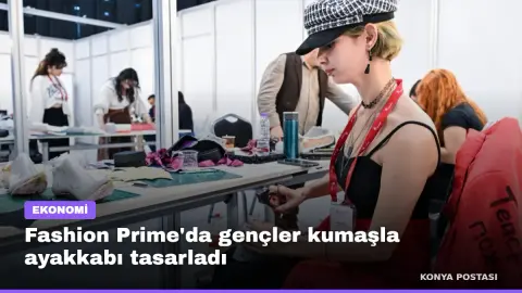 Fashion Prime'da gençler kumaşla ayakkabı tasarladı