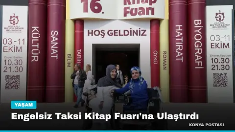 Engelsiz Taksi Kitap Fuarı'na Ulaştırdı