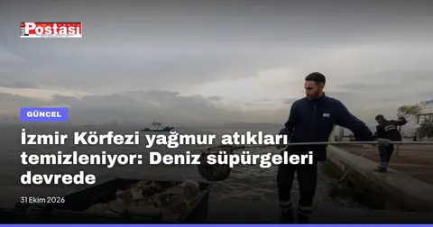 İzmir Körfezi yağmur atıkları temizleniyor: Deniz süpürgeleri devrede