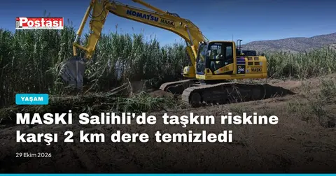 MASKİ Salihli'de taşkın riskine karşı 2 km dere temizledi