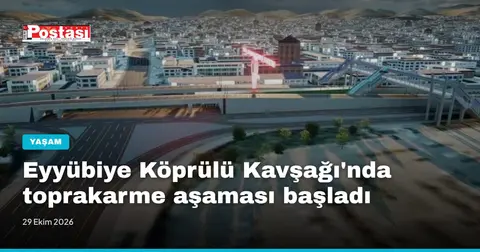 Eyyübiye Köprülü Kavşağı'nda toprakarme aşaması başladı