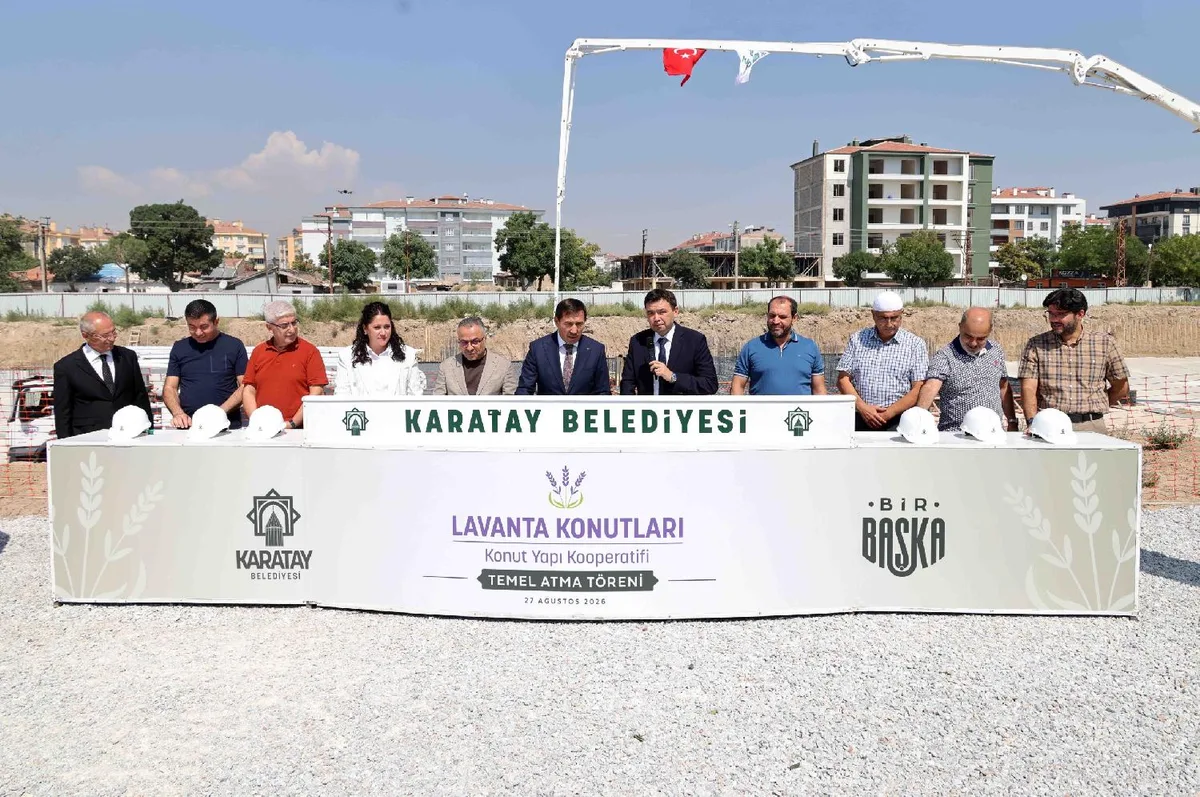 Karatay Lavanta Konutları'nın temeli atıldı: 373 daire
