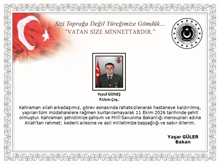 MSB’den acı haber! Uzman Çavuş Yusuf Güneş şehit oldu