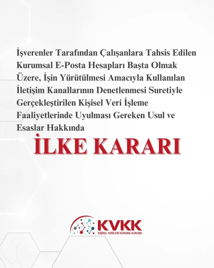 Çalışan İletişiminin Denetiminde KVKK Dönemi
